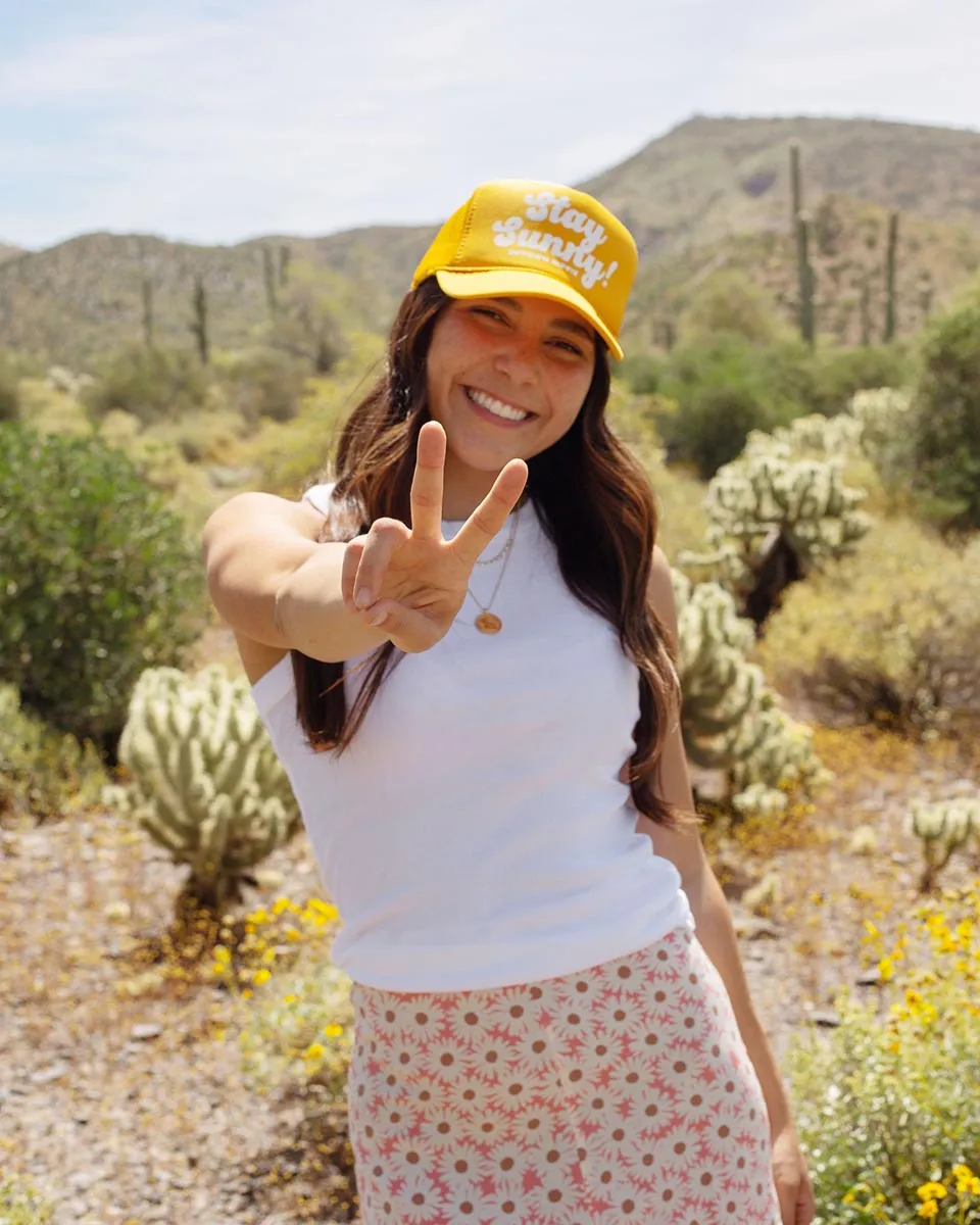 Stay Sunny Trucker Hat